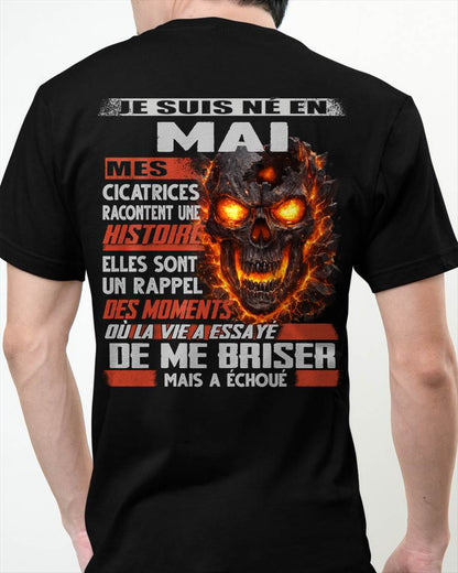 Je Suis Né en Mai – Mes Cicatrices Racontent Une Histoire | T-Shirt Homme Fort - LUNA05 (SKU26T-01175-05)
