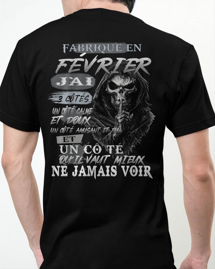 Fabriqué en Février – J’ai 3 Côtés | T-Shirt Homme Caractère Fort - LUNA02 (SKU26T-01174-02)