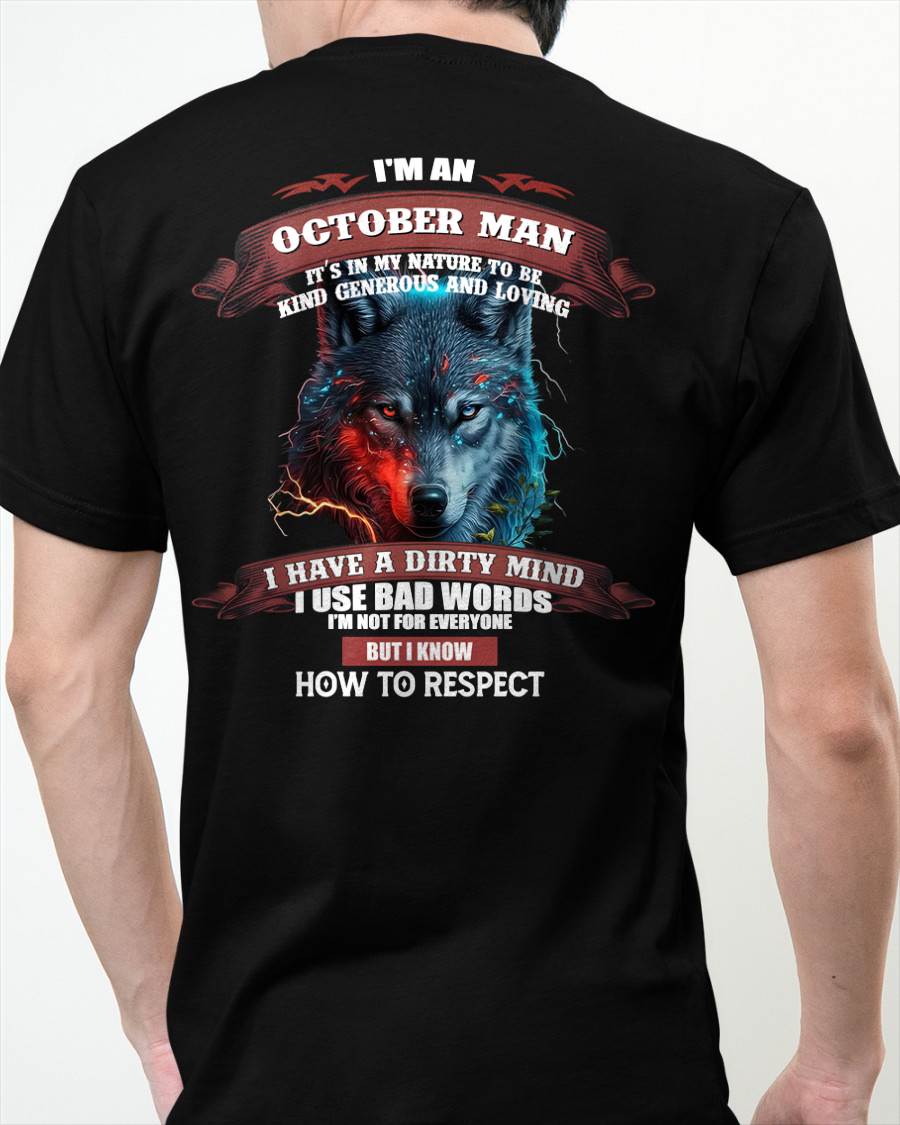 OCTOBER - KNOW HOW TO RESPECT - BIRTHDAY T-SHIRT FOR MEN - LUNA10 (SKU12-162-10)