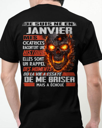 Je Suis Né en Janvier – Mes Cicatrices Racontent Une Histoire | T-Shirt Homme Fort - LUNA01 (SKU26T-01175-01)
