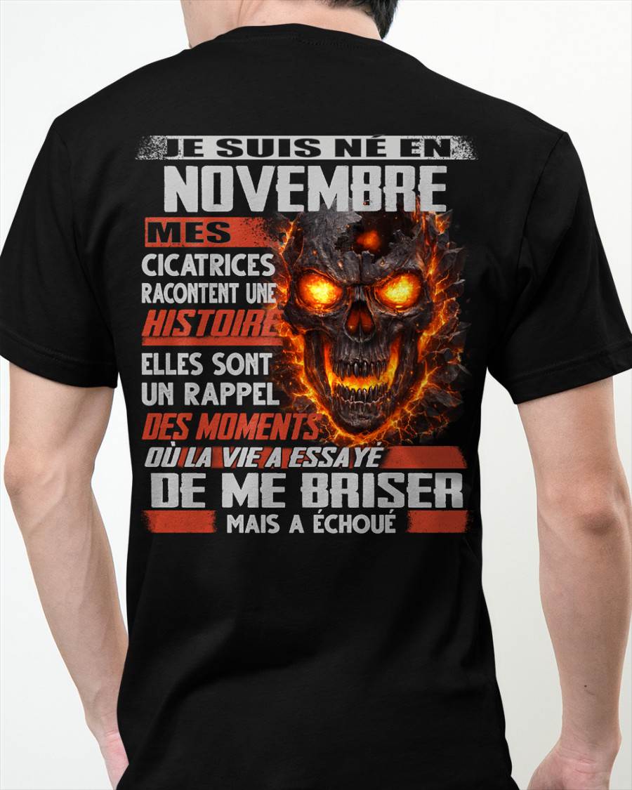 Je Suis Né en Novembre – Mes Cicatrices Racontent Une Histoire | T-Shirt Homme Fort - LUNA11 (SKU26T-01175-11)