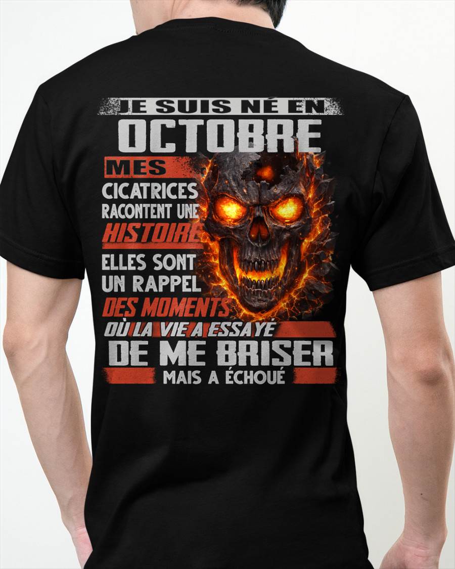Je Suis Né en Octobre – Mes Cicatrices Racontent Une Histoire | T-Shirt Homme Fort - LUNA10 (SKU26T-01175-10)