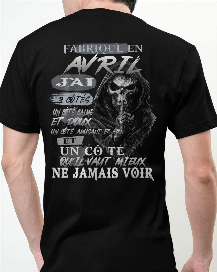 Fabriqué en Avril – J’ai 3 Côtés | T-Shirt Homme Caractère Fort - LUNA04 (SKU26T-01174-04)