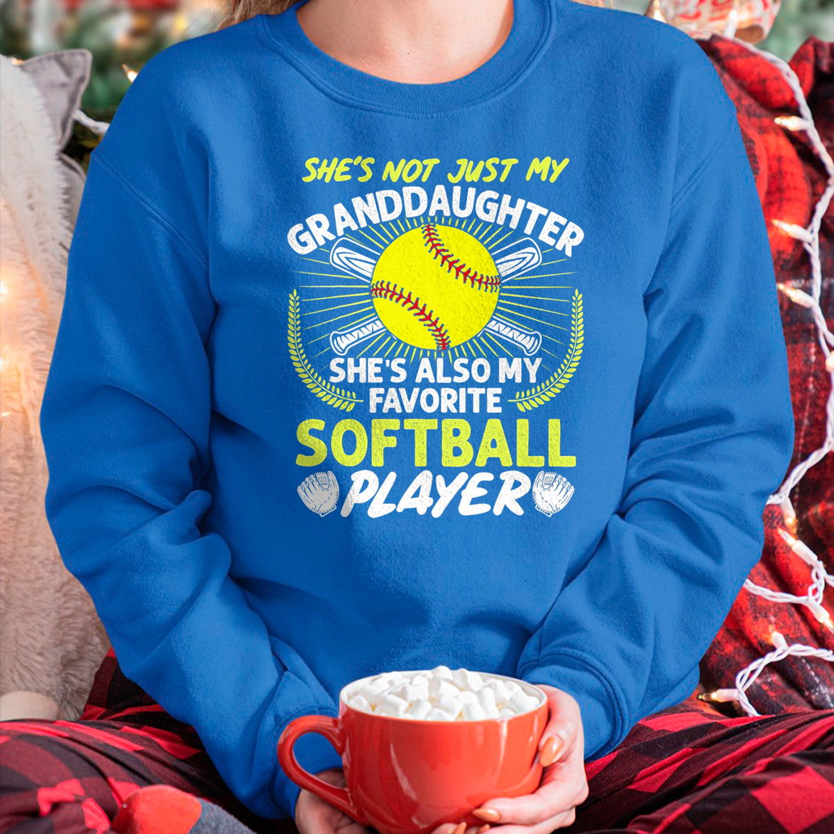 Best Grandma Shirt, Proud Grandma Unisex T-Shirt/Hoodie/Sweatshirt HLT00 - Funny My Granddaughter She's Also My Favorite Softball T-Shirt