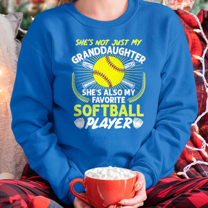 Best Grandma Shirt, Proud Grandma Unisex T-Shirt/Hoodie/Sweatshirt HLT00 - Funny My Granddaughter She's Also My Favorite Softball T-Shirt