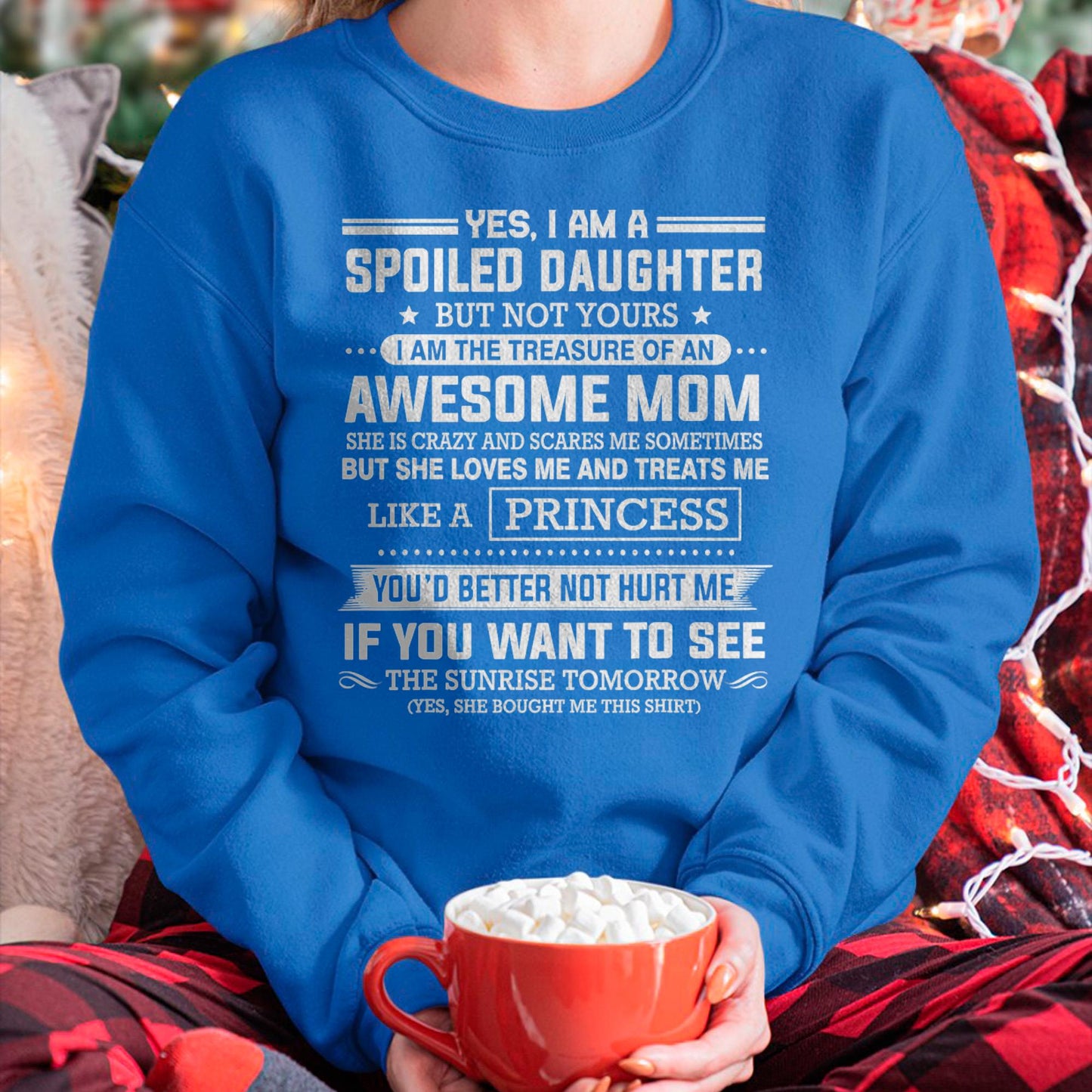 I Get My Attitude From My Freaking Awesome Mom - Gift for Daughter From Mom - LUNA00