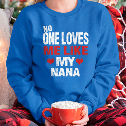 Best Grandma Shirt, Proud Grandma Unisex T-Shirt/Hoodie/Sweatshirt HLT00 - No One Loves Me Like My Nana T-Shirt Gift (Grandma Shirt) T-Shirt