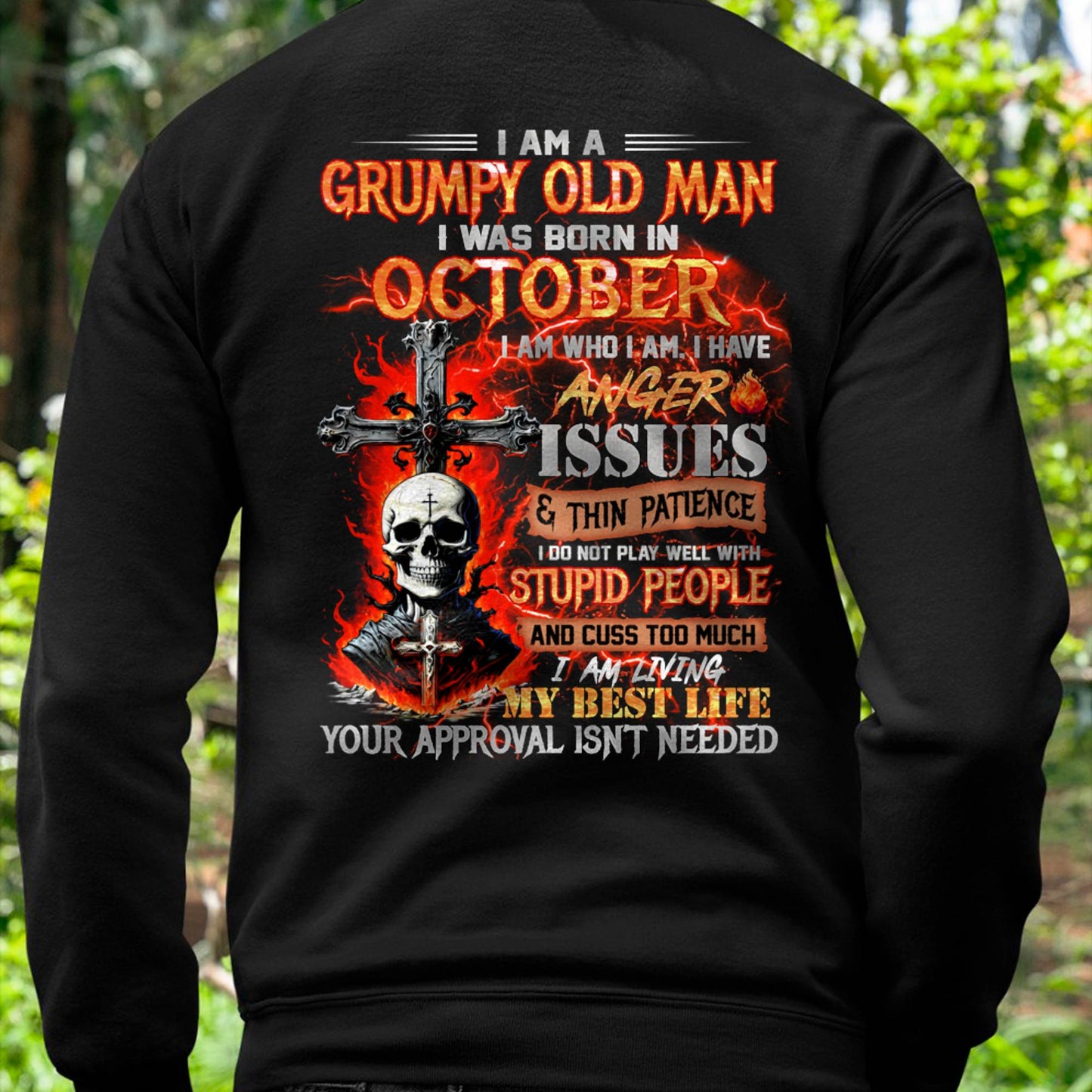 OCTOBER - GRUMPY OLD MAN T-SHIRT - FUNNY SKULL ANGER ISSUES TEE - PERFECT GIFT FOR MEN LUNA10 (SKU12-319-10)