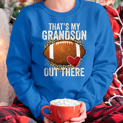 Best Grandma Shirt, Proud Grandma Unisex T-Shirt/Hoodie/Sweatshirt HLT00 - That's My Grandson Out There Football Grandma Grandpa T-Shirt