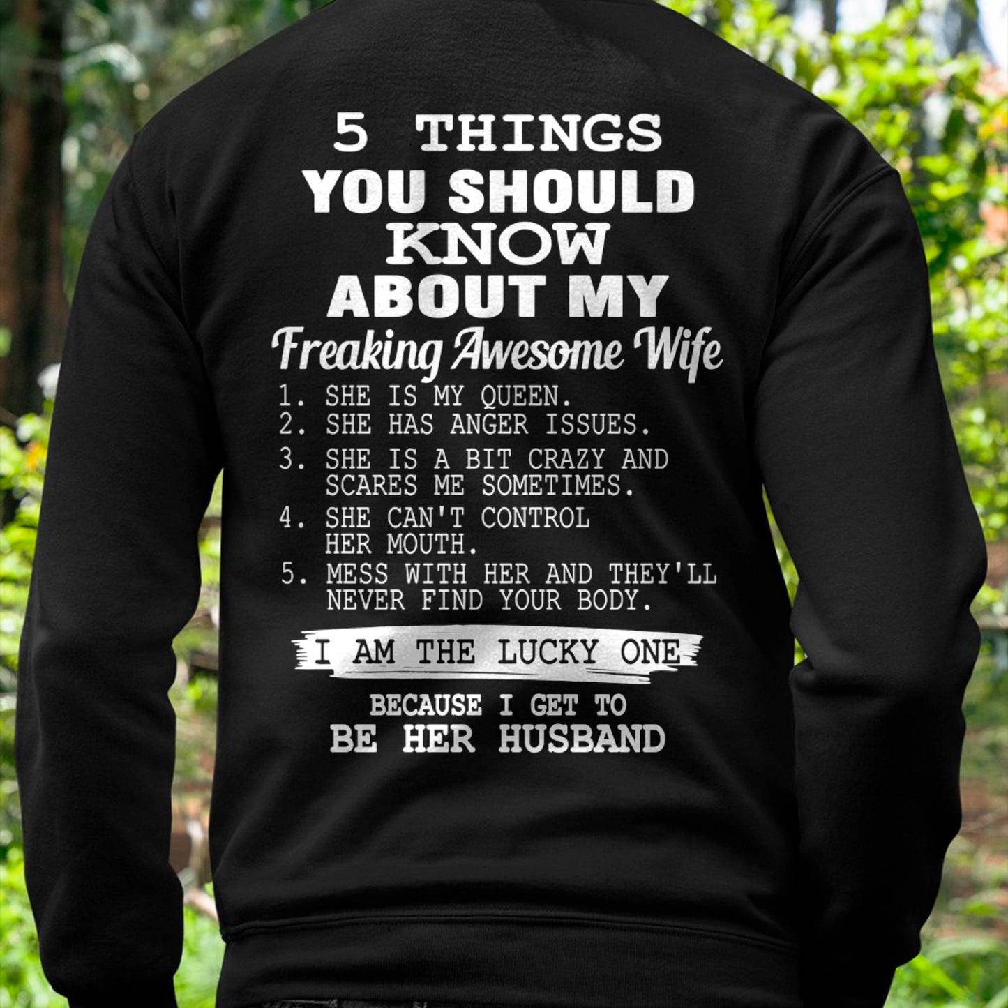 5 THINGS YOU SHOULD KNOW ABOUT MY FREAKING AWESOME WIFE - PERFECT GIFT FOR YOUR HUSBAND, BOYFRIEND - LUNA00 (SKU12-299)