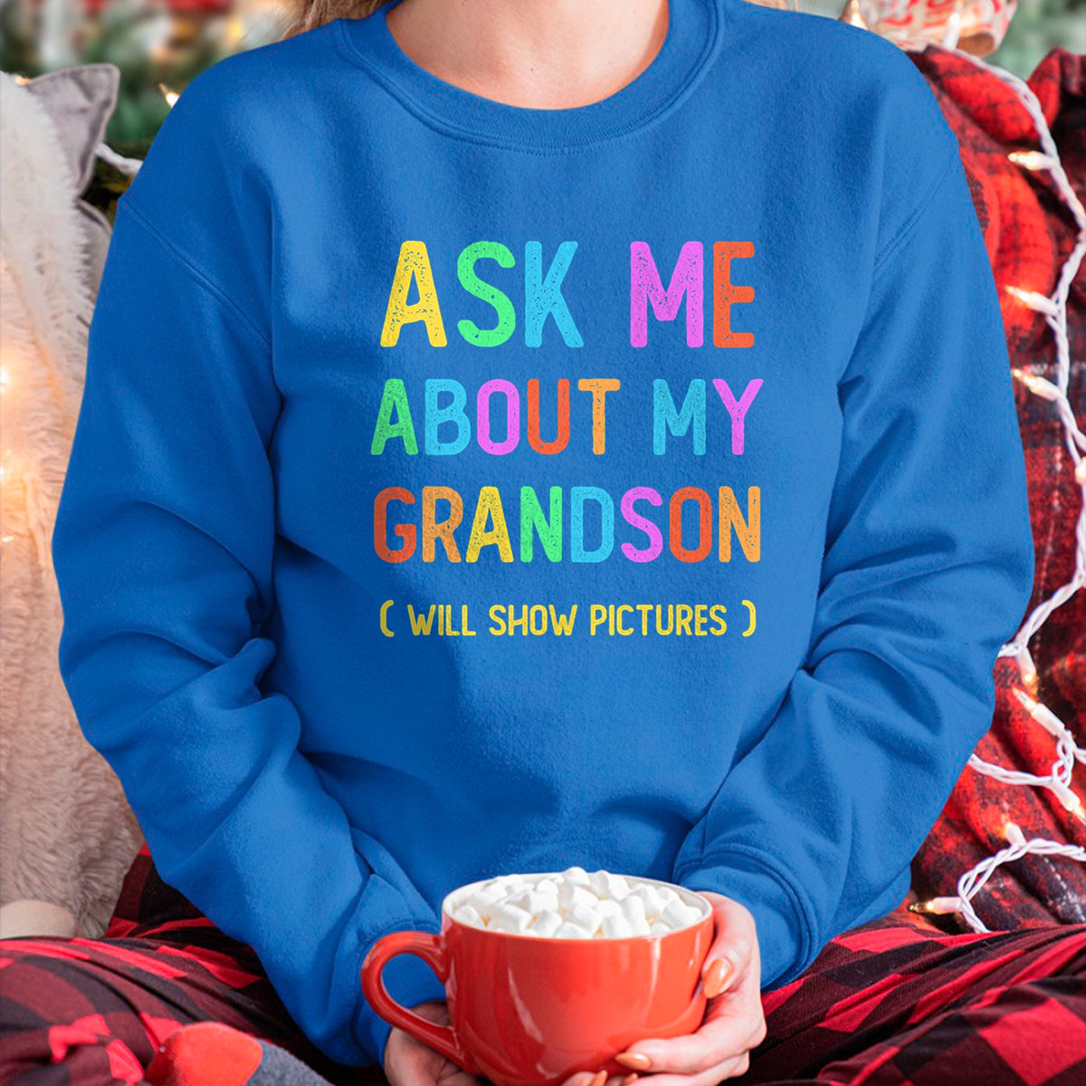 Best Grandma Shirt, Proud Grandma Unisex T-Shirt/Hoodie/Sweatshirt HLT00 - Proud Storyteller Grandpa Grandma Ask Me About My GRANDSON T-Shirt