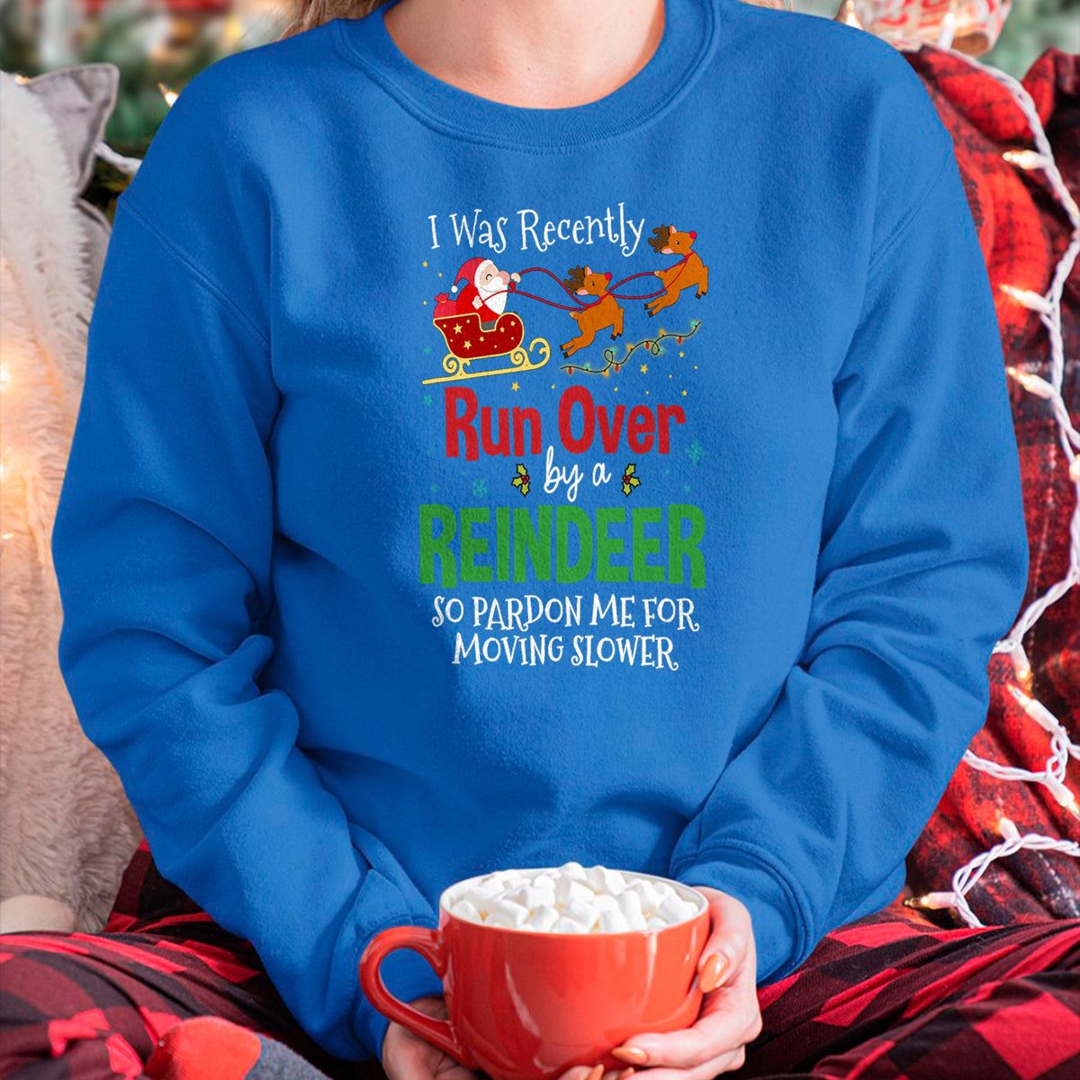 Best Grandma Shirt, Proud Grandma Unisex T-Shirt/Hoodie/Sweatshirt HLT00 - Grandma Got Run Over By A Reindeer Png T-Shirt