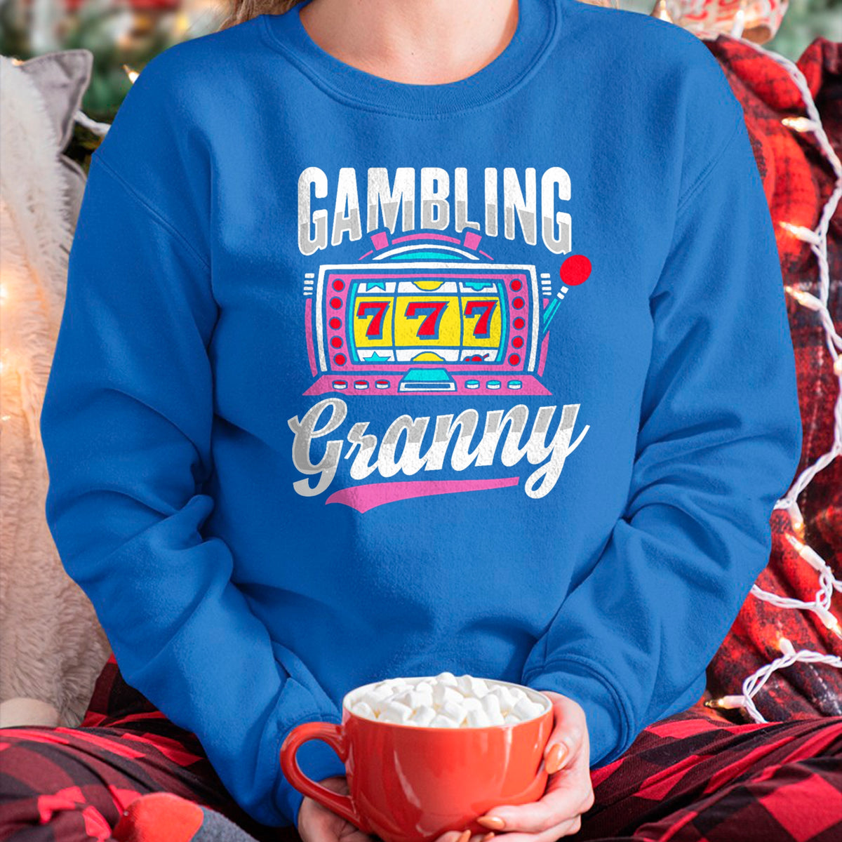 Best Grandma Shirt, Proud Grandma Unisex T-Shirt/Hoodie/Sweatshirt HLT00 - Gambling Granny Design for Grandma T-Shirt