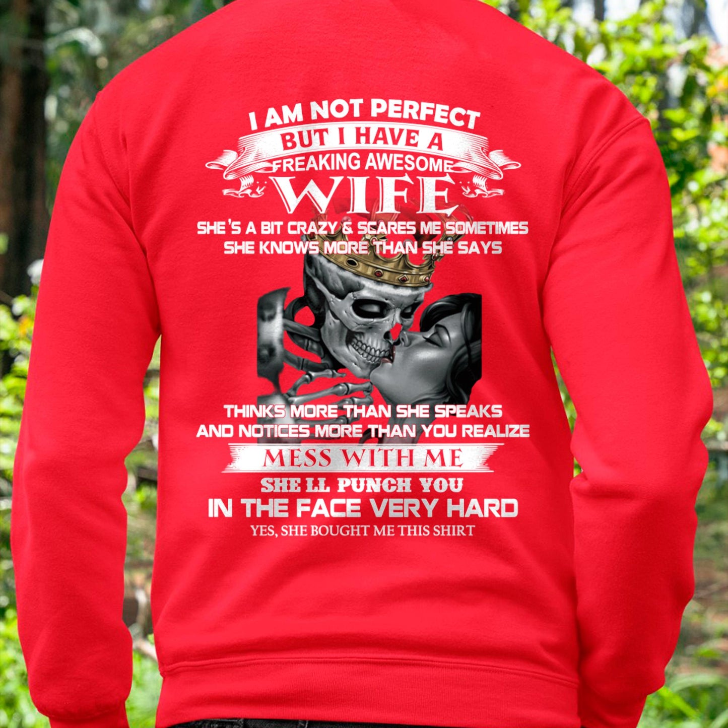 I Am Not Perfect But I Have A Freaking Awesome Wife - Gift For Husband From Wife - LUNA00 (SKU06-34-00)