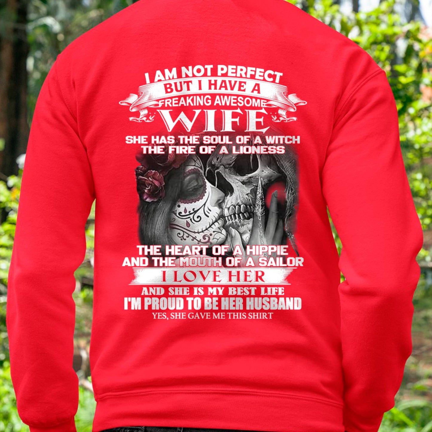 I Am Not Perfect But I Have A Freaking Awesome Wife - Gift For Husband From Wife - LUNA00 (SKU06-31-00)