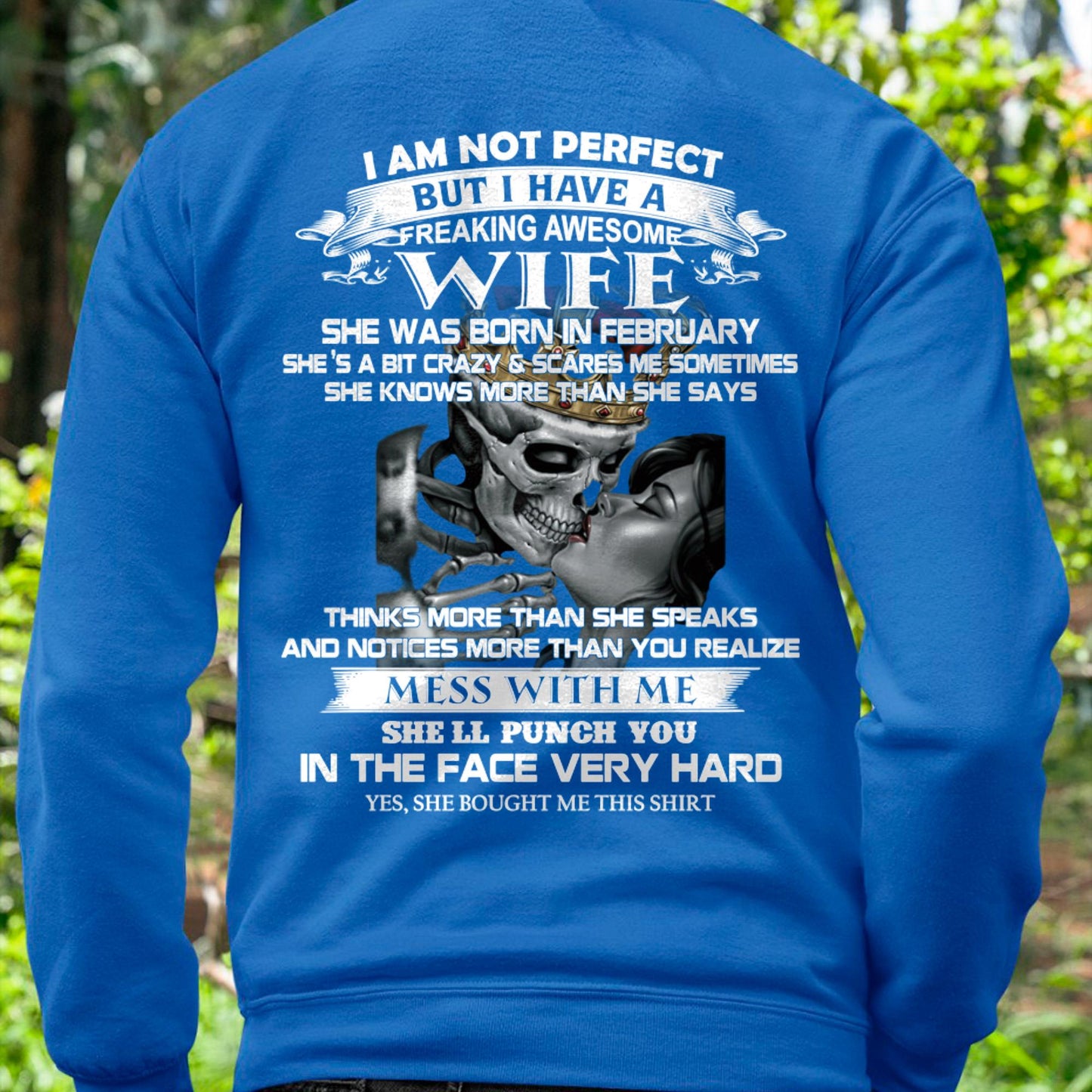 February - I Am Not Perfect But I Have A Freaking Awesome Wife - Gift For Husband From Wife - LUNA02 (SKU06-34-02)