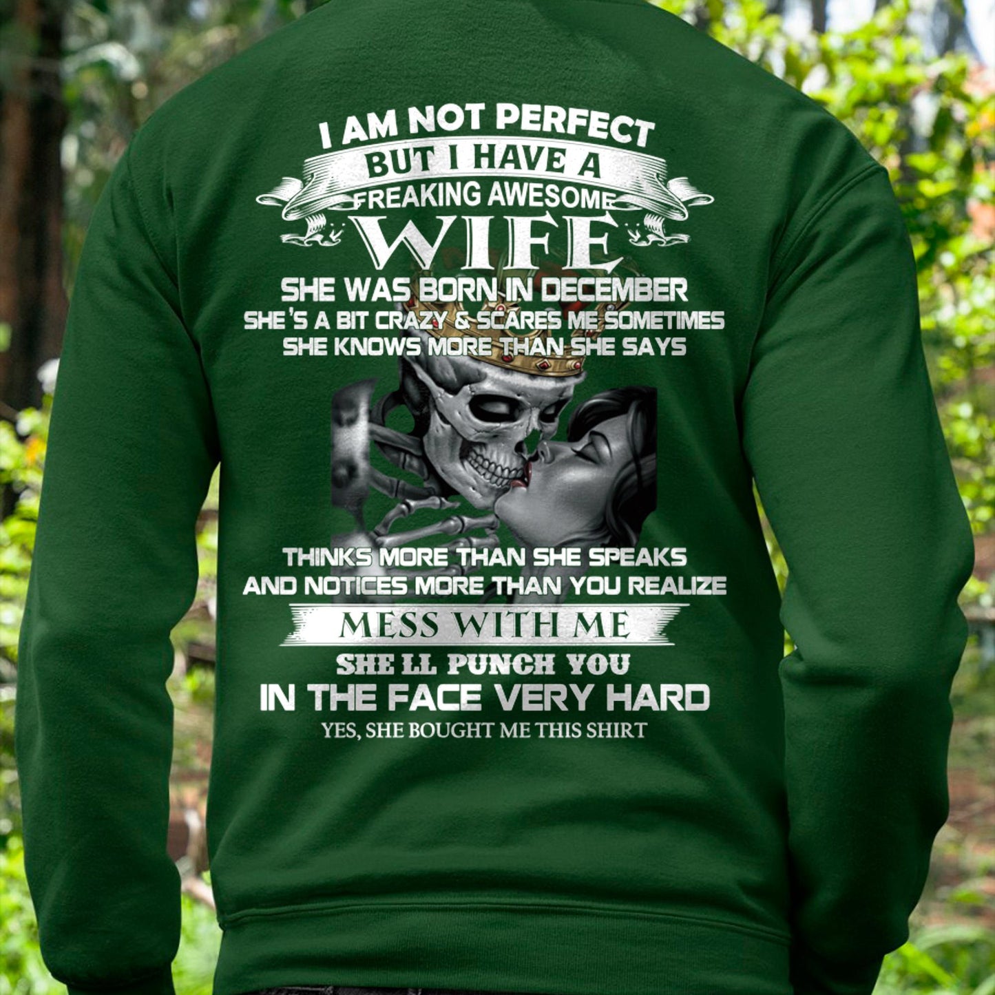 December - I Am Not Perfect But I Have A Freaking Awesome Wife - Gift For Husband From Wife - LUNA12 (SKU06-34-12)