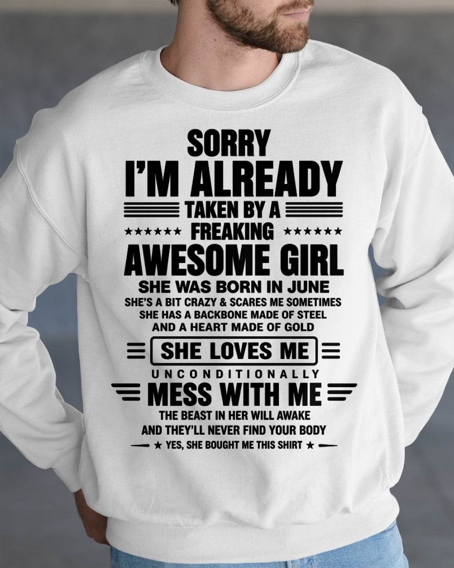 JUNE - SORRY I'M TAKEN BY AN AWESOME GIRL SHE'S CRAZY SHE'S MINE - SHIRT FROM WIFE TO HUSBAND – LUNA06 (SKU2608-639-06)