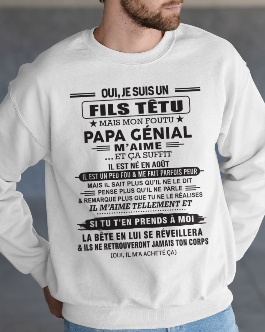 AOÛT - Oui, je suis un garçon têtu – T-shirt | Cadeau d’anniversaire de papa pour son fils - LUNA08 / fr08 (SKU12-260-08)