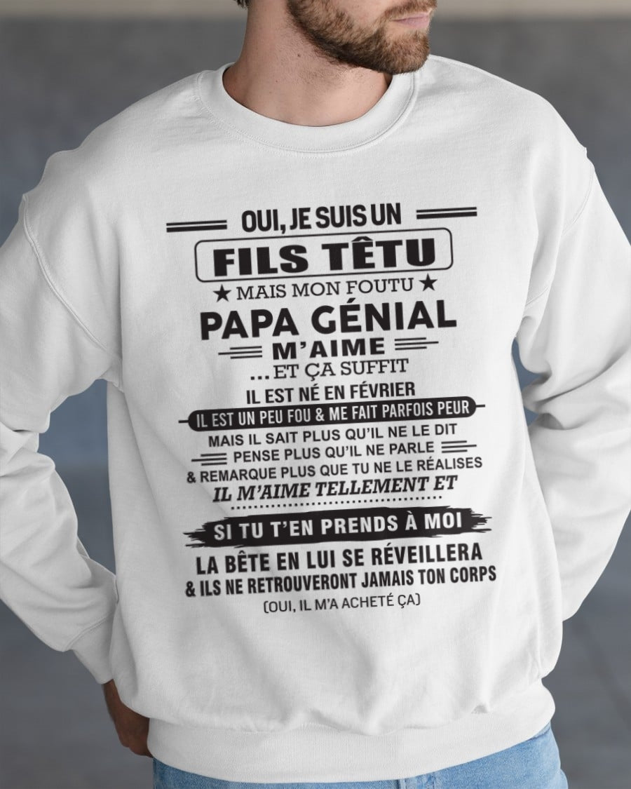 FÉVRIER - Oui, je suis un garçon têtu – T-shirt | Cadeau d’anniversaire de papa pour son fils - LUNA02 / fr02 (SKU12-260-02)