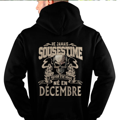 Ne Jamais Sous-estimer le Pouvoir d’un Homme Né en Décembre – T-Shirt Homme Crâne Rebelle - LUNA12 (SKU26T-01159-12)