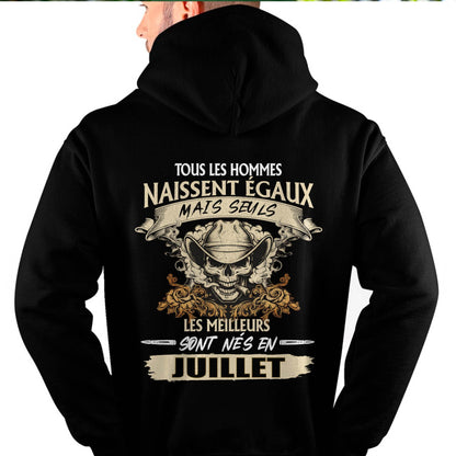 Tous les Hommes Naissent Égaux – Les Meilleurs Sont Nés en Juillet - T-Shirt Homme Caractère Fort - LUNA07 (SKU26T-01172-07)