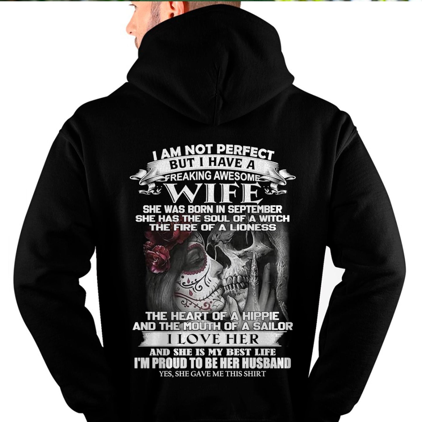 September - I Am Not Perfect But I Have A Freaking Awesome Wife - Gift For Husband From Wife - LUNA09 (SKU06-31-09)