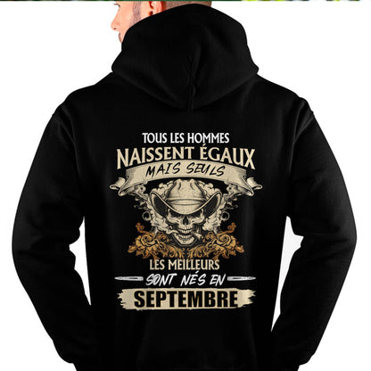 Tous les Hommes Naissent Égaux – Les Meilleurs Sont Nés en Septembre - T-Shirt Homme Caractère Fort - LUNA09 (SKU26T-01172-09)