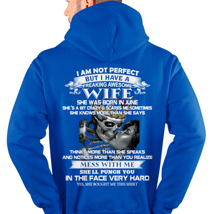 June - I Am Not Perfect But I Have A Freaking Awesome Wife - Gift For Husband From Wife - LUNA06 (SKU06-34-06)
