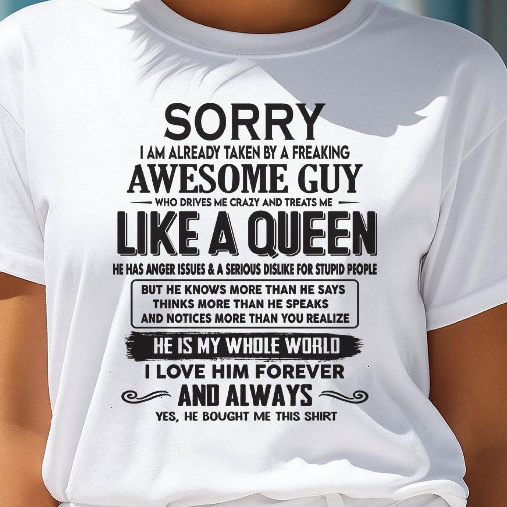 Sorry I am already taken by a freaking awesome guy - Gift for Wife From Husband - LUNA00 (SKU08-25-00)