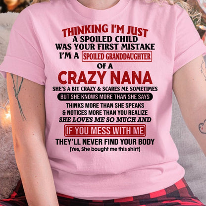 SPOILED GRANDDAUGHTER OF A CRAZY NANA T-SHIRT - From grandma to granddaughter - LUNA00 (SKU07-129-00)