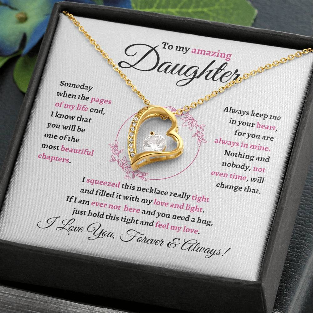 TO MY DAUGHTER - GIFT FROM MOM "To My Amazing Daughter " - Forever Love Necklace