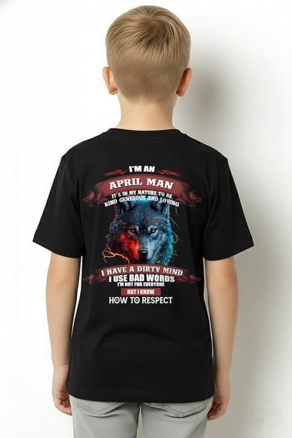 APRIL - KNOW HOW TO RESPECT - BIRTHDAY T-SHIRT FOR MEN - LUNA04 / male (SKU12-162-04)