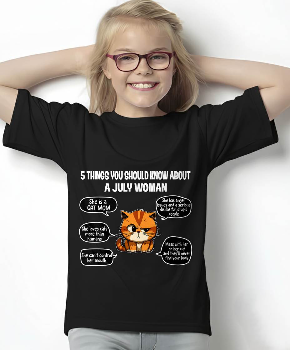JULY SHIRT, 5 THINGS YOU SHOULD KNOW ABOUT THIS WOMAN - LUNA07 (SKU2604-312-07)