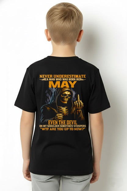NEVER UNDERESTIMATE A MAN WHO WAS BORN IN MAY - LUNA05 male (SKU12-276-05)