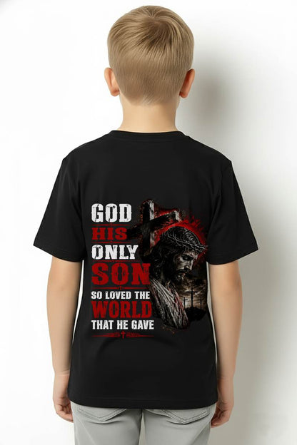 GOD HIS ONLY SON SO LOVED THE WORLD THAT HE GAVE - SHIRT FOR MEN - LUNAOO (SKU2608-97)