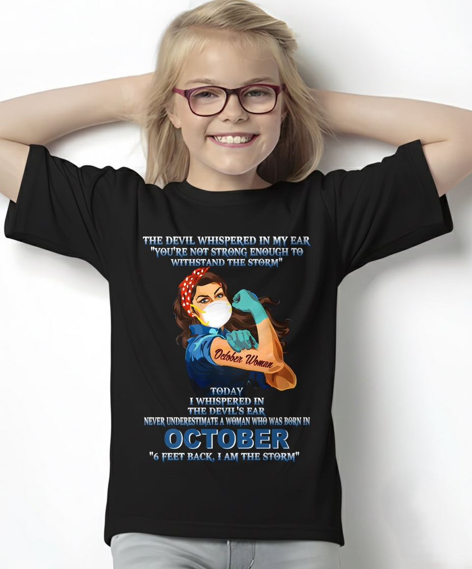 Never Underestimate A Woman Born In October – October Woman “I Am The Storm” - FMA / LUNA10 (SKU12-322-10)