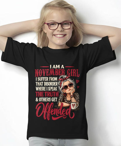 NOVEMBER - I SPEAK THE TRUTH, EVEN IF OTHERS GET OFFENDED - SHIRT FOR WOMEN - LUNA11 (SKU2609-326-11)
