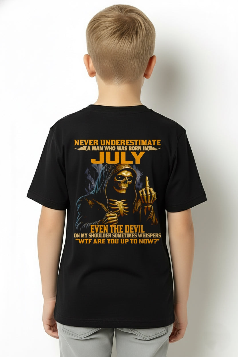 NEVER UNDERESTIMATE A MAN WHO WAS BORN IN JULY - LUNA07 male (SKU12-276-07)