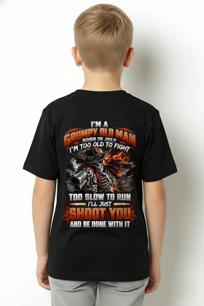 JULY - I'M A GRUMPY OLD MAN TOO OLD TO FIGHT, TOO SLOW TO RUN - SHIRT FOR MEN - LUNA07 (SKU2609-321-07)