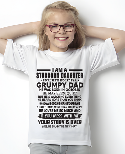 OCTOBER - I'M A STUBBORN DAUGHTER - FROM DAD TO DAUGHTER - LUNA10 (SKU26T-01-52-10)