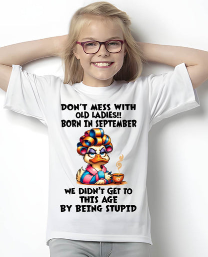 SEPTEMBER SHIRT, DON’T MESS WITH OLD LADIES - FMA LUNA09 (SKU2604-30-09)