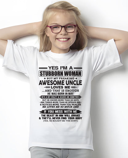 Yes I’m A Stubborn Woman T-Shirt – Birthday Gift From May Uncle - LUNA05 (SKU12-93-05)