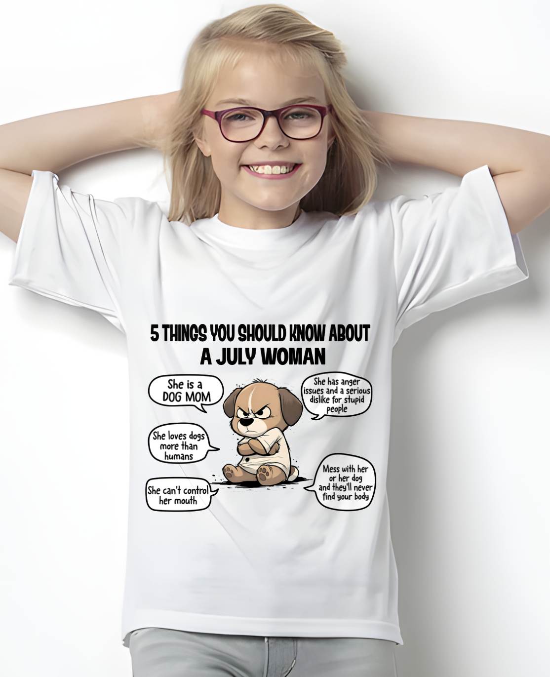 JULY SHIRT, 5 THINGS YOU SHOULD KNOW ABOUT THIS WOMAN - LUNA07 (SKU2604-311-07)