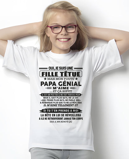 Oui, je suis une fille têtue – T-shirt | Cadeau d’anniversaire de papa pour sa fille - LUNA00 / fr00 (SKU12-197)