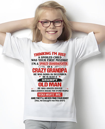 Spoiled Granddaughter of a Crazy Grandpa Shirt – Birthday Gift from December Grandpa / Man - LUNA12 (SKU12-200-12)