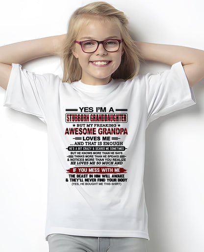 Yes I’m A Stubborn Granddaughter T-Shirt – Birthday Gift From Grandpa / Man - LUNA00 (SKU2607-269-00)