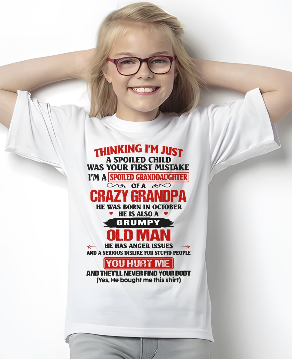 Spoiled Granddaughter of a Crazy Grandpa Shirt – Birthday Gift from October Grandpa / Man - LUNA10 (SKU12-200-10)
