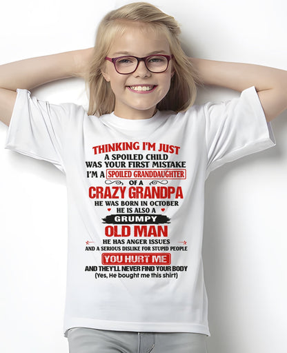 Spoiled Granddaughter of a Crazy Grandpa Shirt – Birthday Gift from October Grandpa / Man - LUNA10 (SKU12-200-10)