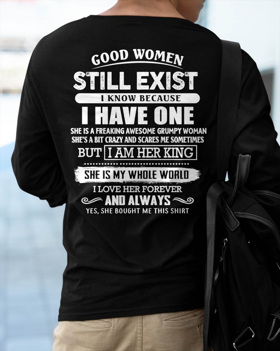GOOD WOMEN STILL EXIST - PERFECT GIFT FROM WIFE, GIRLFRIEND - LUNA00 (SKU12-306-00)